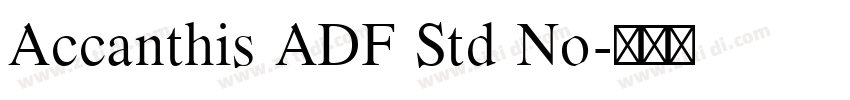 Accanthis ADF Std No字体转换